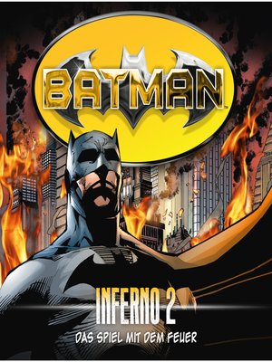 cover image of Batman, Inferno, Folge 2